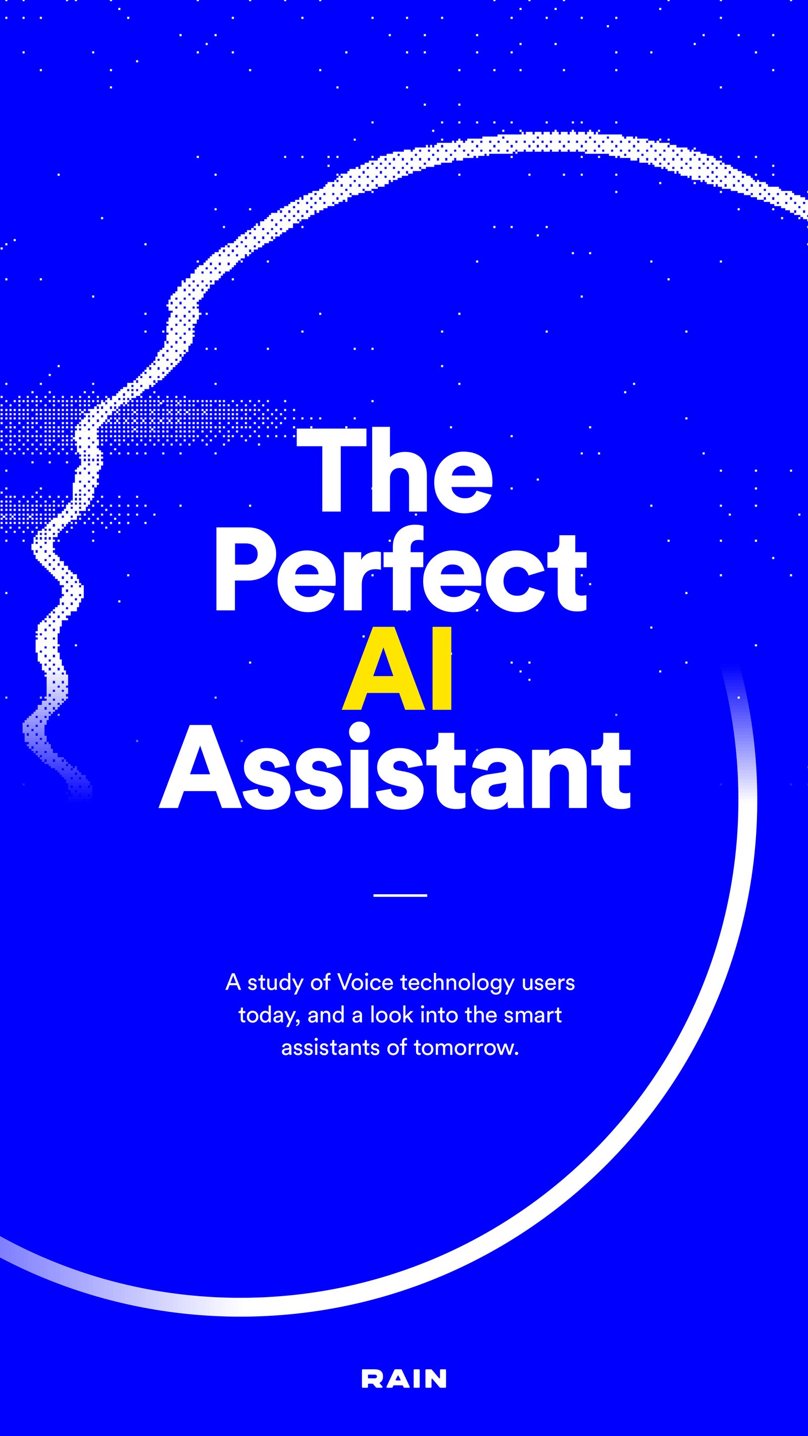 The Perfect AI Assistant — RAIN Agency report cover